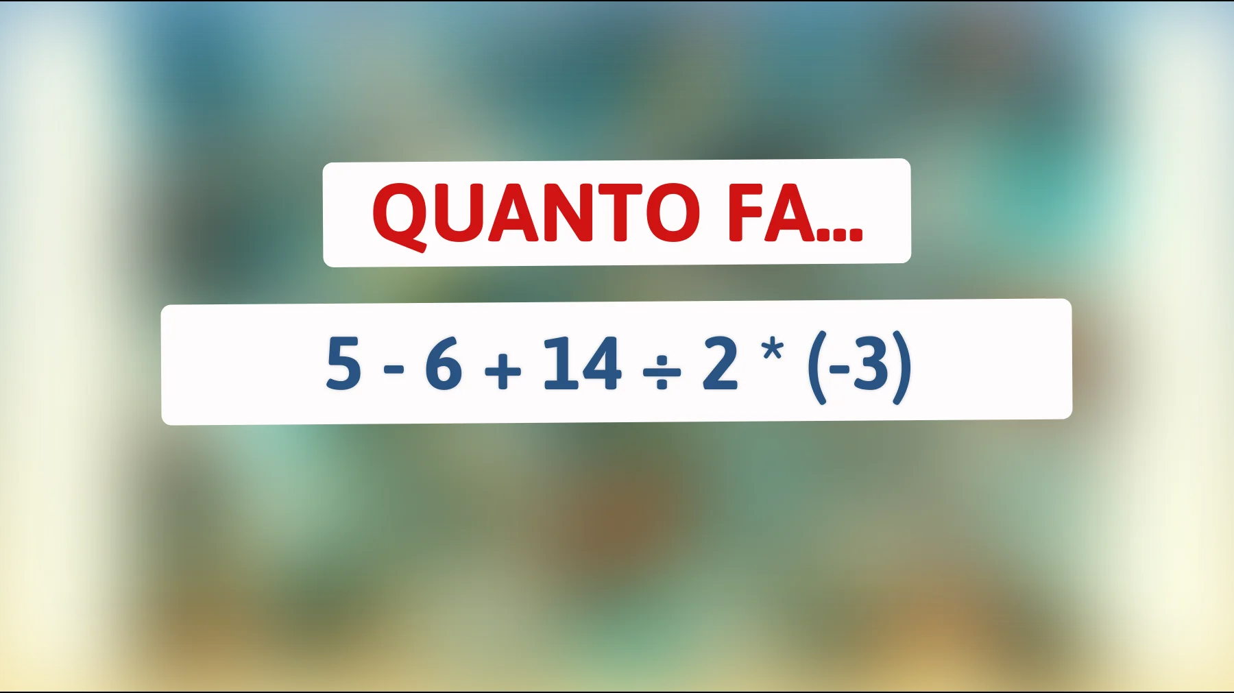 "Scopri la risposta che pochi riescono a calcolare: riesci a risolvere questo indovinello matematico? Solo le menti più brillanti ci riescono!""