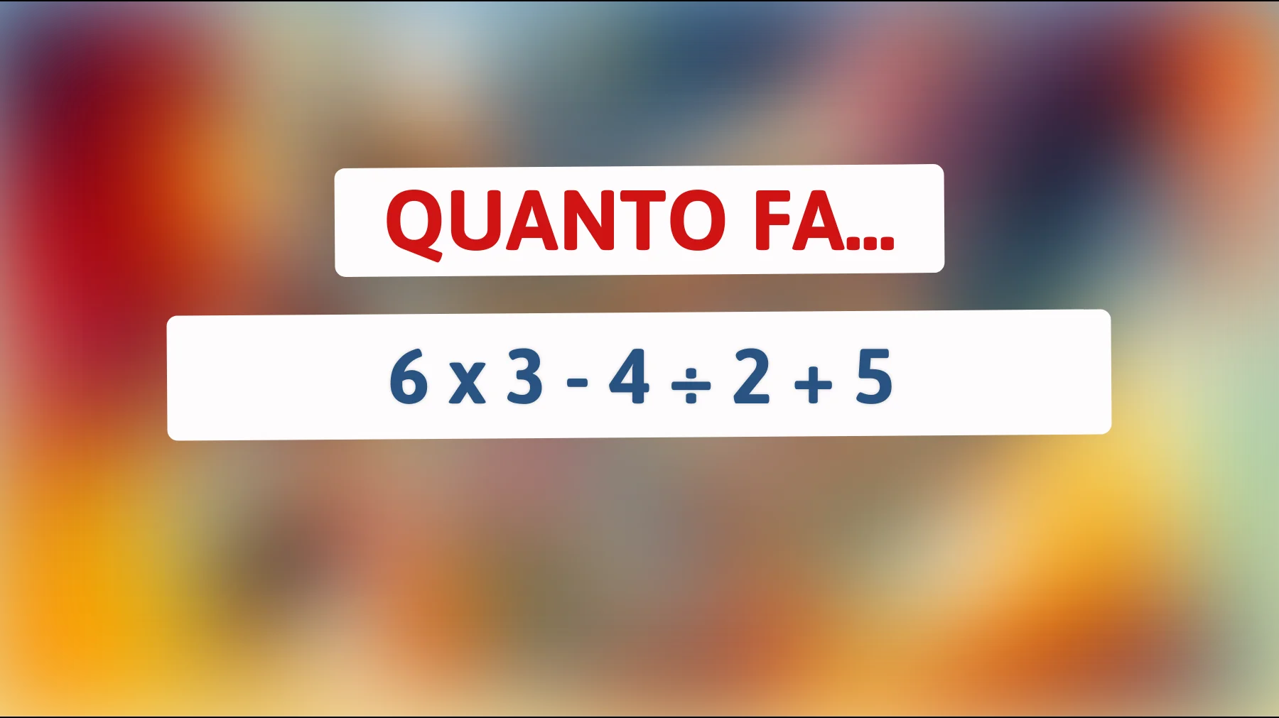 Solo i veri geni possono risolvere questo enigma matematico in 10 secondi! Riesci a battere il tempo? Scoprilo subito!"